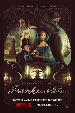 Release poster for Guillermo del Toro's Frankenstein.